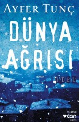 Dünya Ağrısı - Can Yayınları