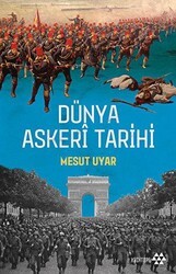 Dünya Askeri Tarihi - Yeditepe Yayınevi