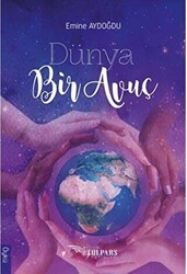 Dünya Bir Avuç - Tulpars Yayınevi