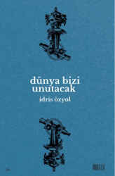 Dünya Bizi Unutacak - Muhtelif Kitap