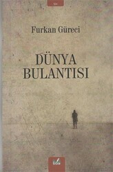 Dünya Bulantısı - İzan Yayıncılık
