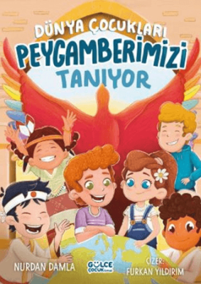 Dünya Çocukları Peygamberimizi Tanıyor - 1