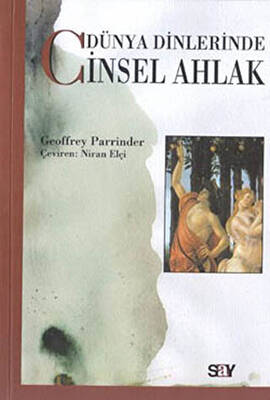 Dünya Dinlerinde Cinsel Ahlak - 1