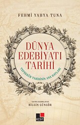 Dünya Edebiyatı Tarihi - Kesit Yayınları