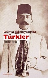 Dünya Edebiyatında Türkler - Kafe Kültür Yayıncılık