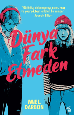 Dünya Fark Etmeden - 1