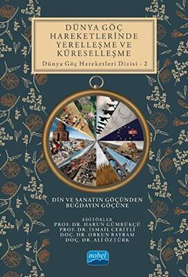 Dünya Göç Hareketlerinde Yerelleşme Ve Küreselleşme - 1