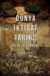 Dünya İktisat Tarihi: 1500 ve Sonrası - Akademisyen Kitabevi