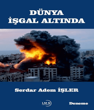 Dünya İşgal Altında - 1