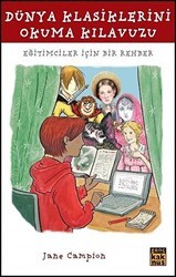 Dünya Klasiklerini Okuma Kılavuzu - Kaknüs Genç