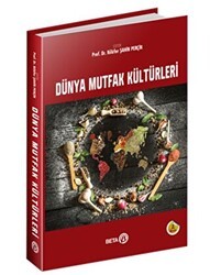 Dünya Mutfak Kültürleri - Beta Yayınevi