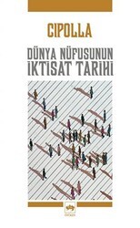 Dünya Nüfusunun İktisat Tarihi - Ötüken Neşriyat