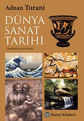 Dünya Sanat Tarihi - Remzi Kitabevi