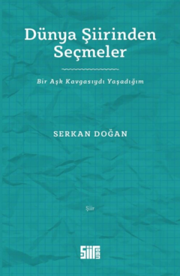 Dünya Şiirinden Seçmeler - 1
