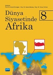 Dünya Siyasetinde Afrika 8 - Nobel Akademik Yayıncılık