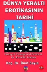 Dünya Yeraltı Erotikasının Tarihi - Tantra Akademi