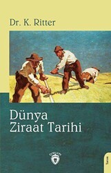 Dünya Ziraat Tarihi - Dorlion Yayınları