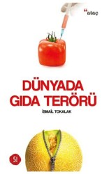 Dünyada Gıda Terörü - Ataç Yayınları
