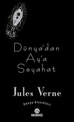 Dünya’dan Ay’a Seyahat - Hasbahçe