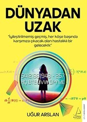 Dünyadan Uzak - Destek Yayınları