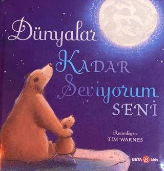 Dünyalar Kadar Seviyorum Seni - 1