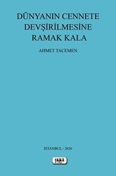 Dünyanın Cennete Devşirilmesine Ramak Kala - Tilki Kitap