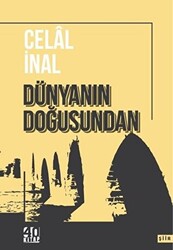 Dünyanın Doğusundan - 1