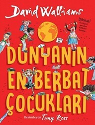 Dünyanın En Berbat Çocukları - Can Çocuk Yayınları