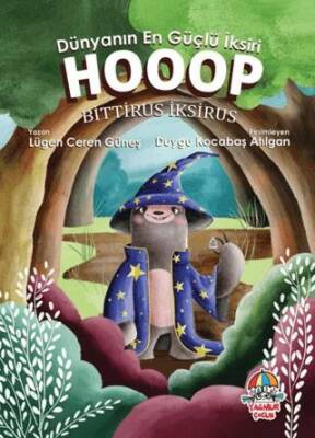 Dünyanın En Güçlü İksiri: Hoop Bittirus İksirus - 1