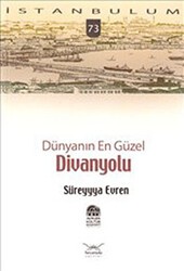 Dünyanın En Güzel Divanyolu - Heyamola Yayınları