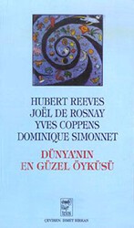 Dünya`nın En Güzel Öyküsü Kökenlerimizin Gizleri - Telos Yayıncılık