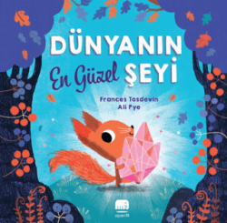 Dünyanın En Güzel Şeyi - Uçan Fil Yayınları