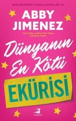Dünyanın En Kötü Ekürisi - Beklenmedik Karşılaşmalar 2 - Olimpos Yayınları