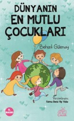 Dünyanın En Mutlu Çocukları - Okur Çocuk