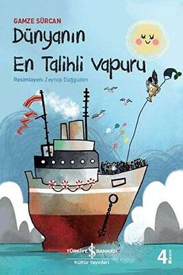 Dünyanın En Talihli Vapuru - 1