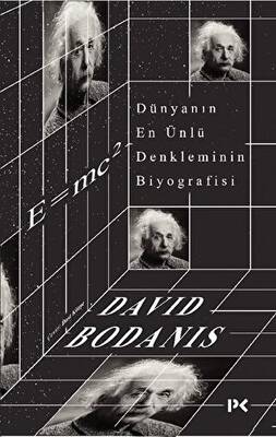 Dünyanın En Ünlü Denkleminin Biyografisi: E=mc2 - 1