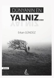 Dünyanın En Yalnız… - Litharos Yayınları
