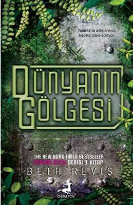 Dünyanın Gölgesi Evrenin Ötesi Üçlemesi -3- - 1