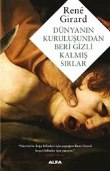 Dünyanın Kuruluşundan Beri Gizli Kalmış Sırlar - Alfa Yayınları