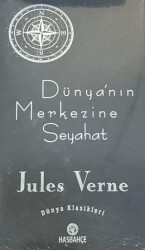 Dünyanın Merkezine Seyahat - Hasbahçe
