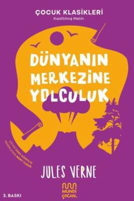 Dünyanın Merkezine Yolculuk - 1