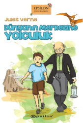 Dünyanın Merkezine Yolculuk - Epsilon Yayınevi