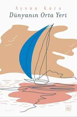 Dünyanın Orta Yeri - 1