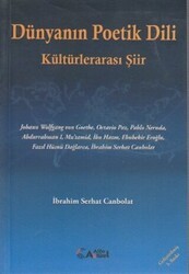 Dünyanın Poetik Dili - Kültürlerarası Şiir - Alfa Aktüel Yayınları