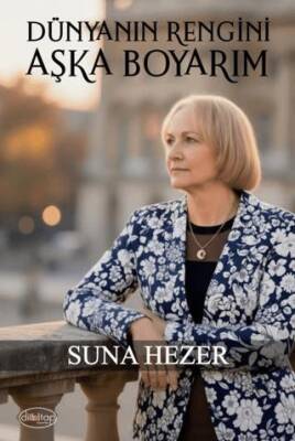 Dünyanın Rengini Aşka Boyarım - 1