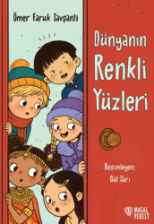 Dünyanın Renkli Yüzleri - Masalperest