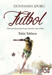 Dünyanın Sporu Futbol - Az Kitap