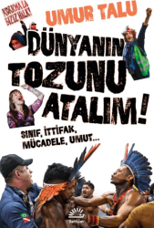 Dünyanın Tozunu Atalım - İletişim Yayınevi