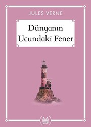 Dünyanın Ucundaki Fener - Gökkuşağı Cep Kitap Dizisi - Arkadaş Yayınları
