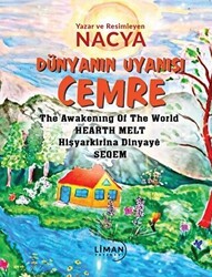 Dünyanın Uyanışı Cemre - The Awakening Of The World Hearth Melt Hişyarkirina Dinyaye Seqem - Liman Yayınevi